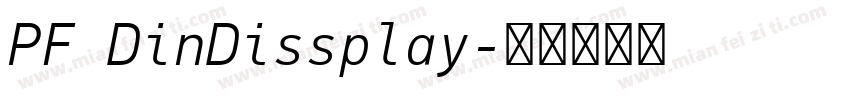 PF DinDissplay字体转换